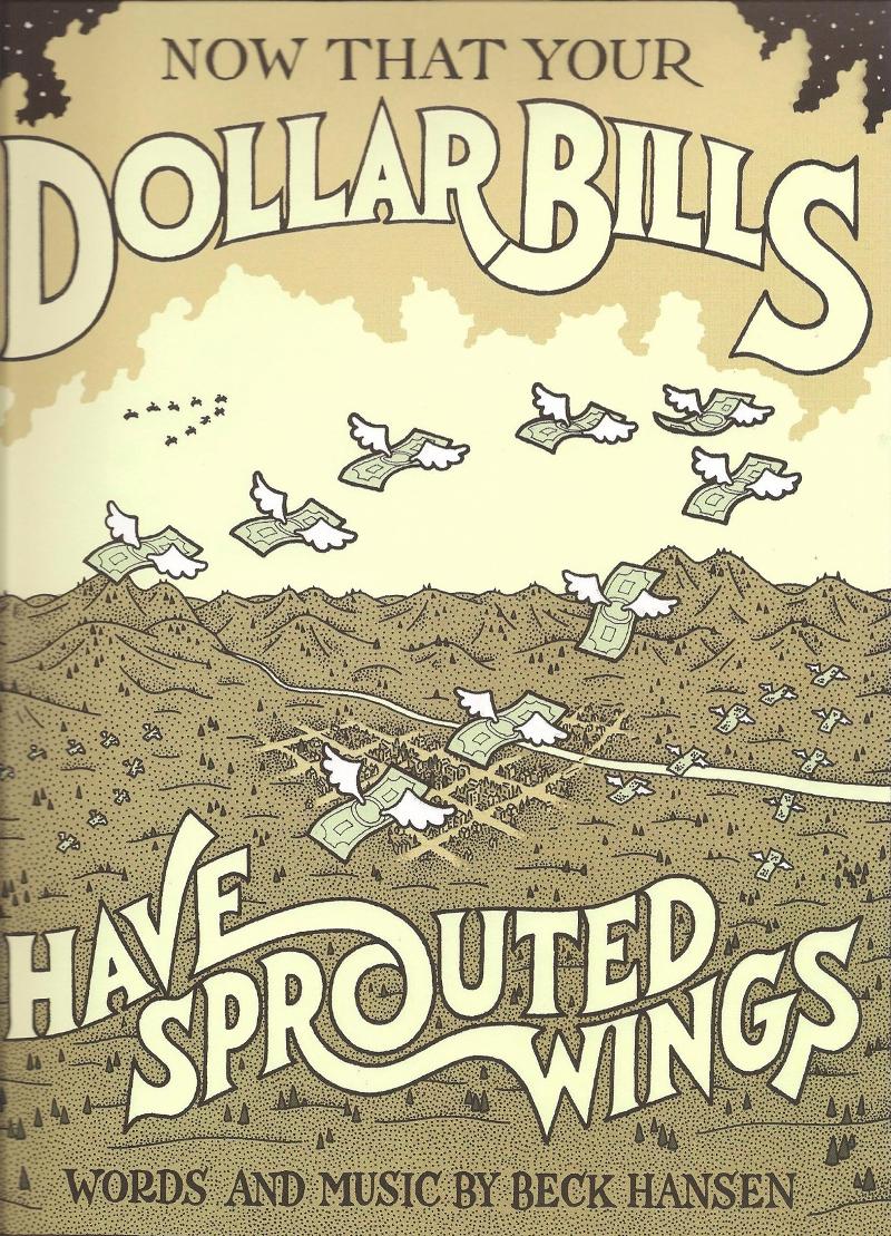 Now That Your Dollar Bills Have Sprouted Wings